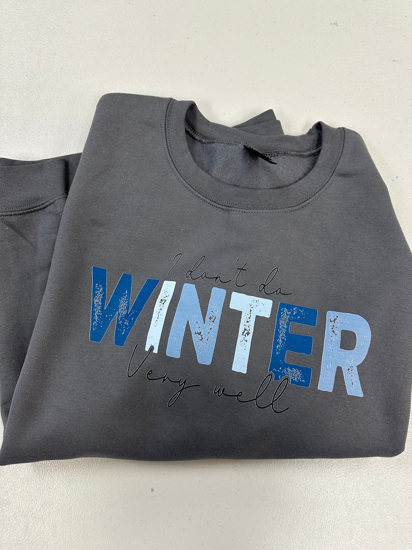 I Don’t Winter Crewneck (Blues)