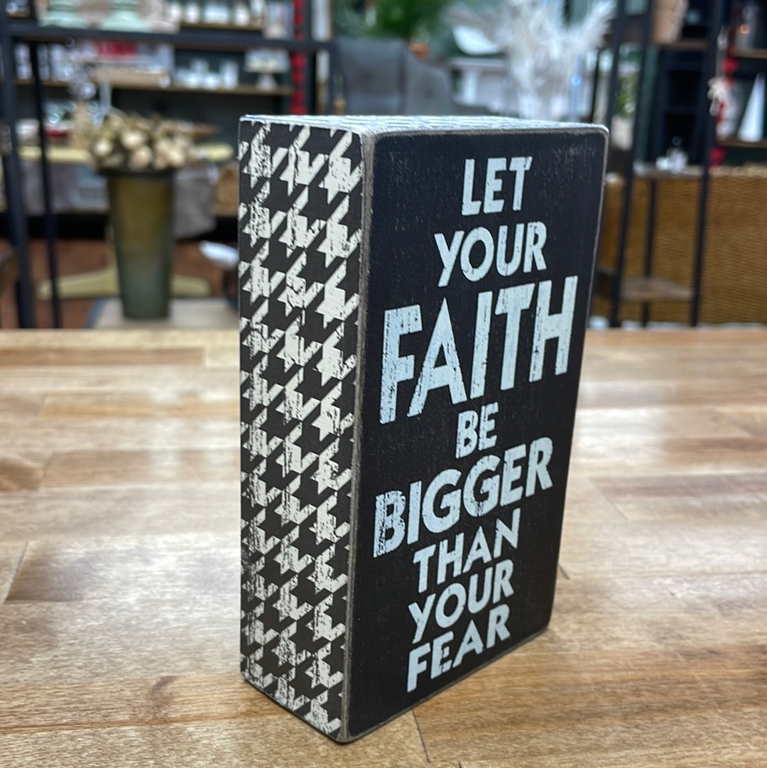 Faith Bigger than your Fear - Word